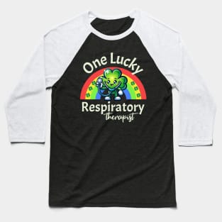 One Lucky Respiratory Therapist Baseball T-Shirt